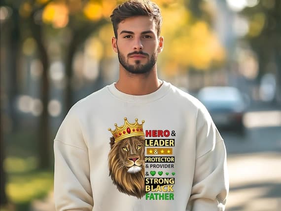 Black King Lion Father Sweatshirt